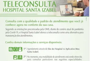 Hospital Santa Izabel utiliza novas tecnologias digitais que facilitam comunicação à distância