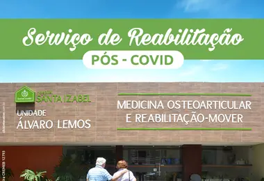 Hospital Santa Izabel inaugura Serviço de Reabilitação pós-Covid